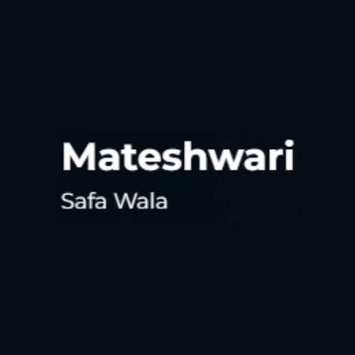 Mateshwari Safa Wala